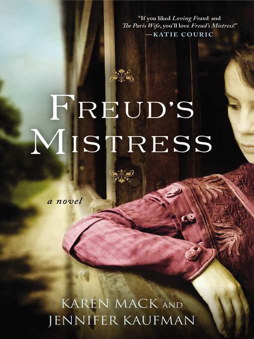 Title details for Freud's Mistress by Karen Mack - Wait list